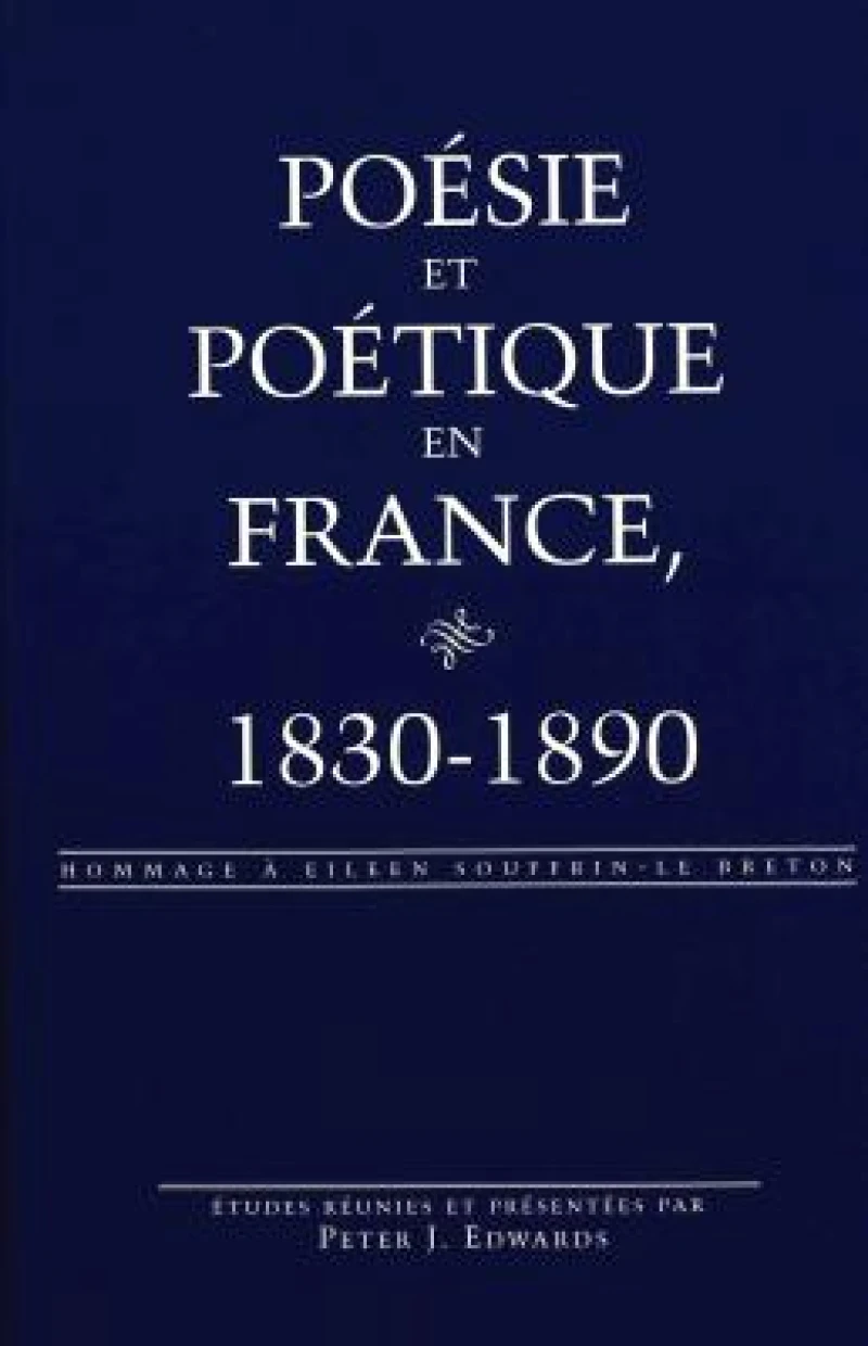 Poesie et Poetique en France, 1830-1890
