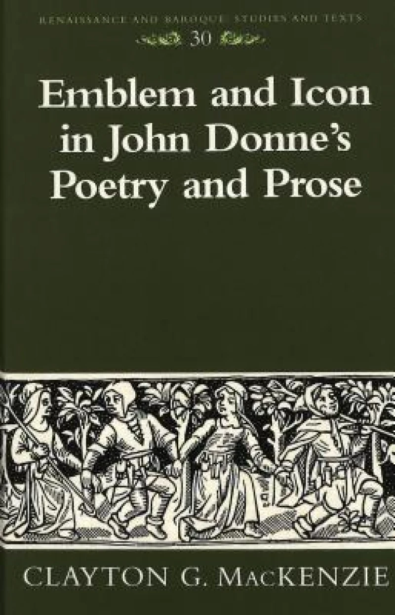 Emblem and Icon in John Donne's Poetry and Prose