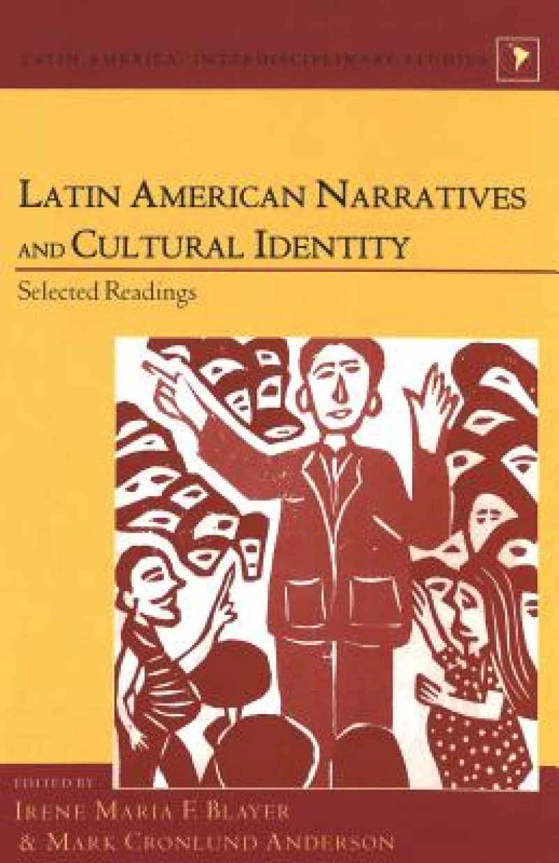 Latin American Narratives and Cultural Identity