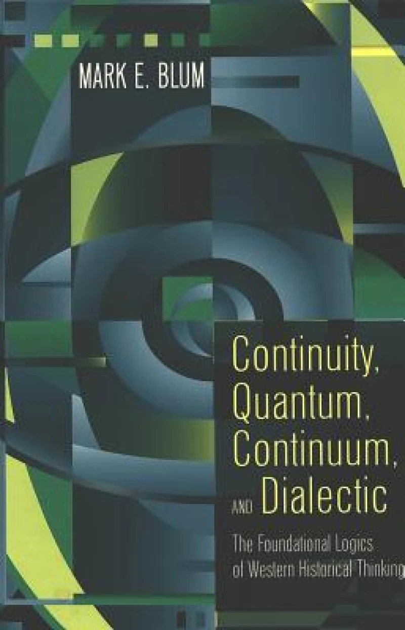 Continuity, Quantum, Continuum, and Dialectic