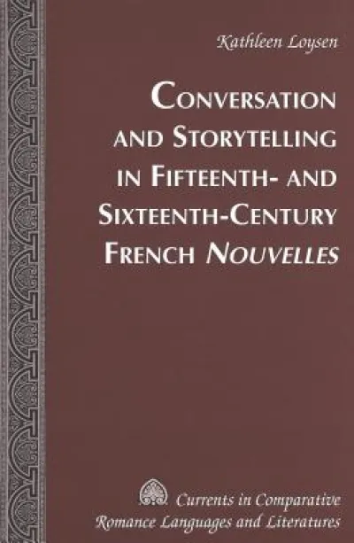 Conversations and Storytelling in 15th-16th-century French Nouvelles