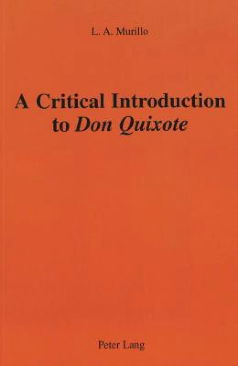A Critical Introduction to Don Quixote