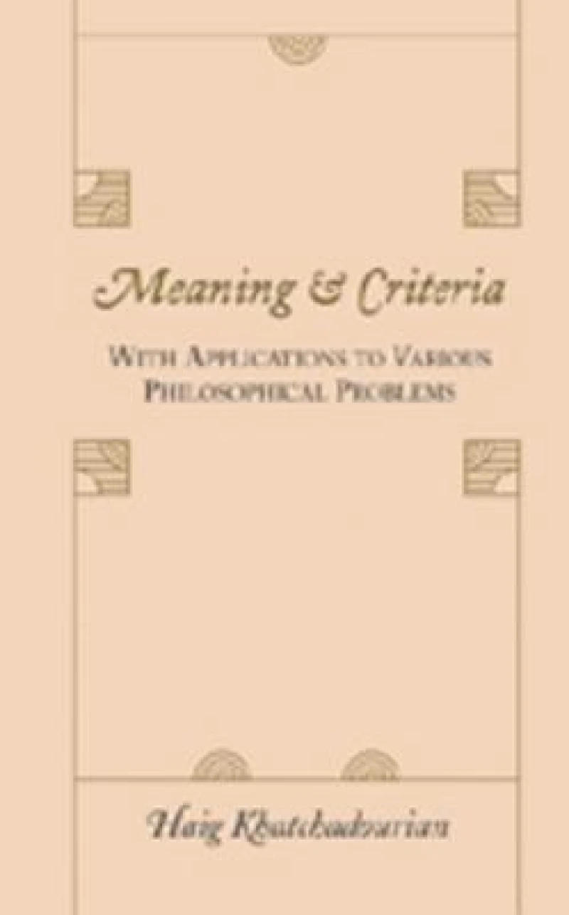 Meaning and Criteria