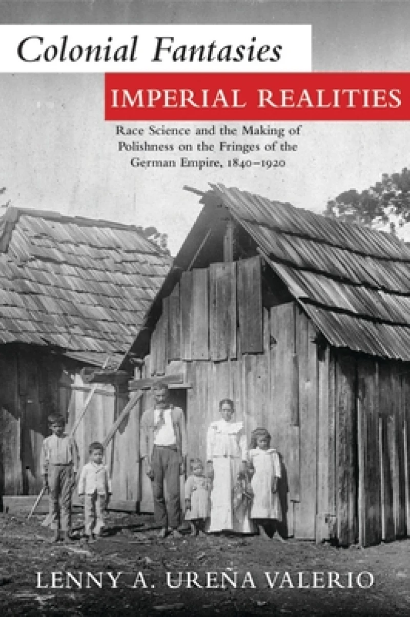 Colonial Fantasies, Imperial Realities
