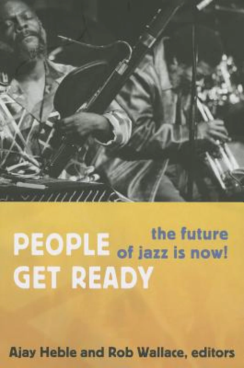 People Get Ready – The Future of Jazz Is Now!