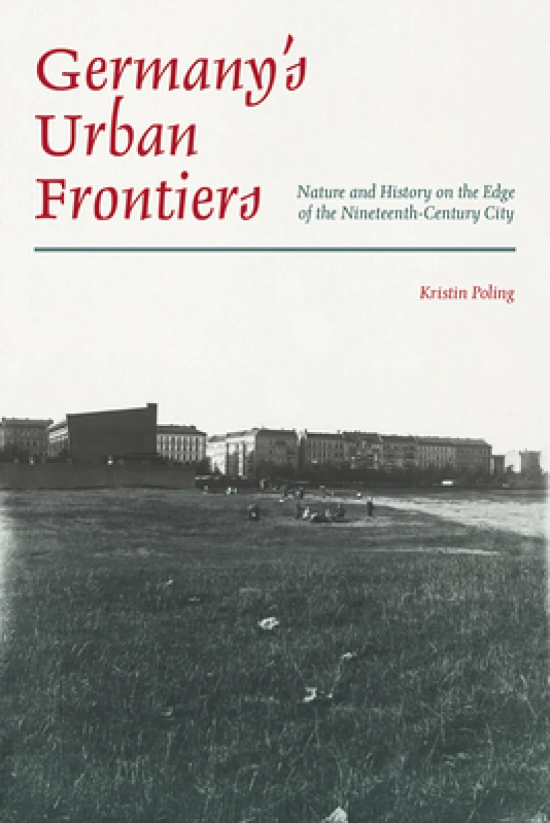 Germany''s Urban Frontiers