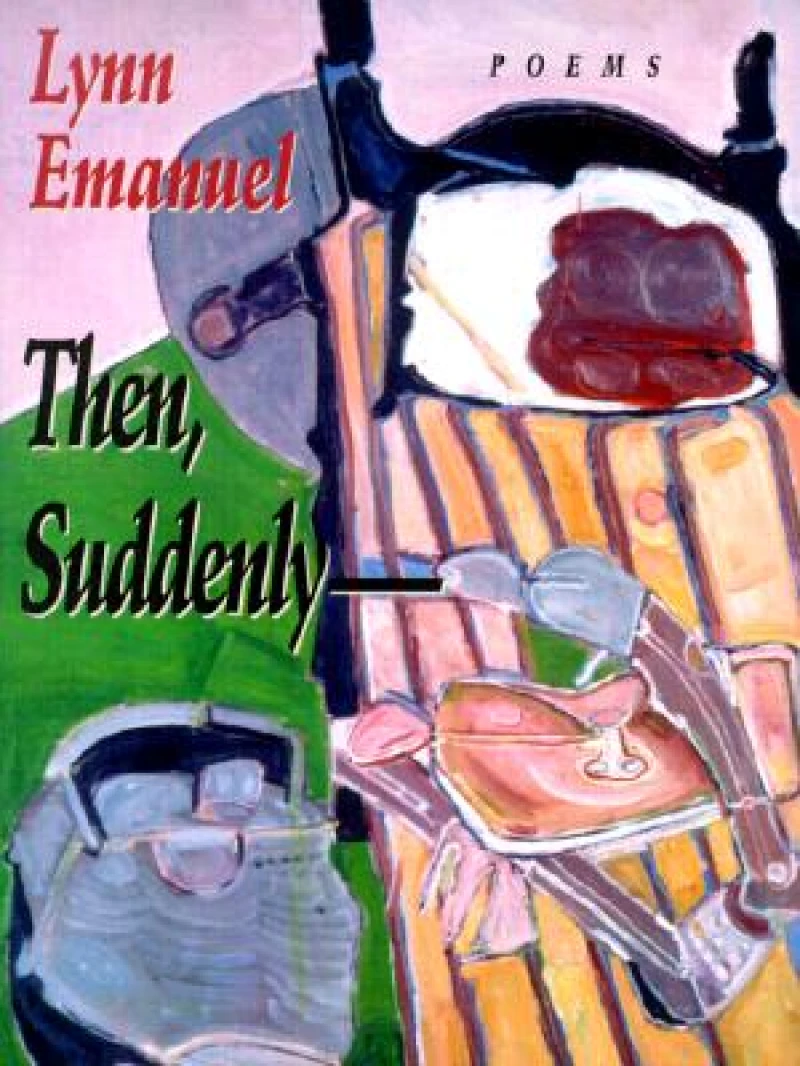 Then, Suddenly--