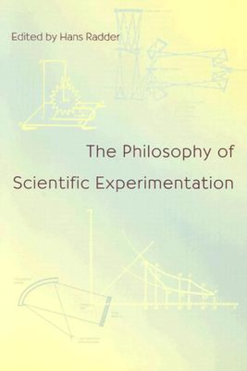 The Philosophy Of Scientific Experimentation