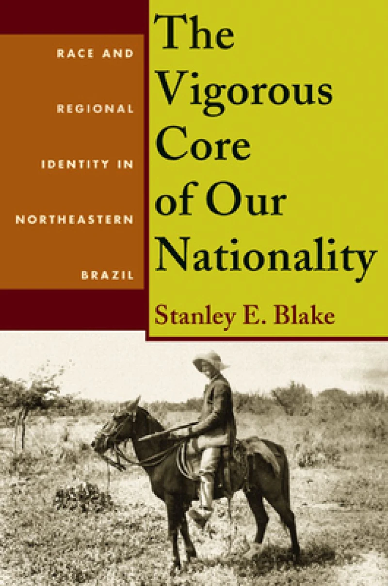 The Vigorous Core of Our Nationality