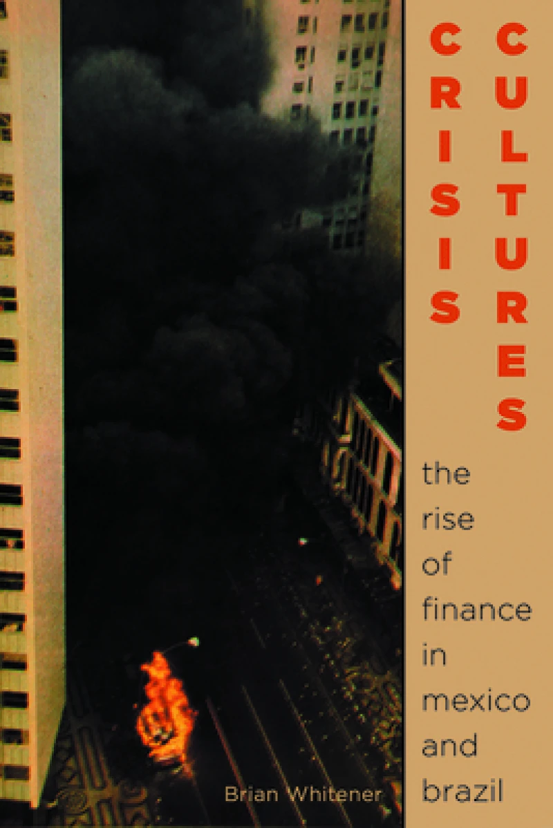 Crisis Cultures