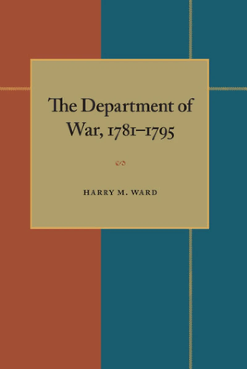 The Department of War, 1781–1795