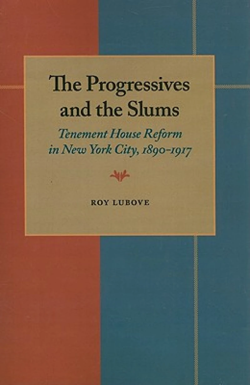 The Progressives and the Slums