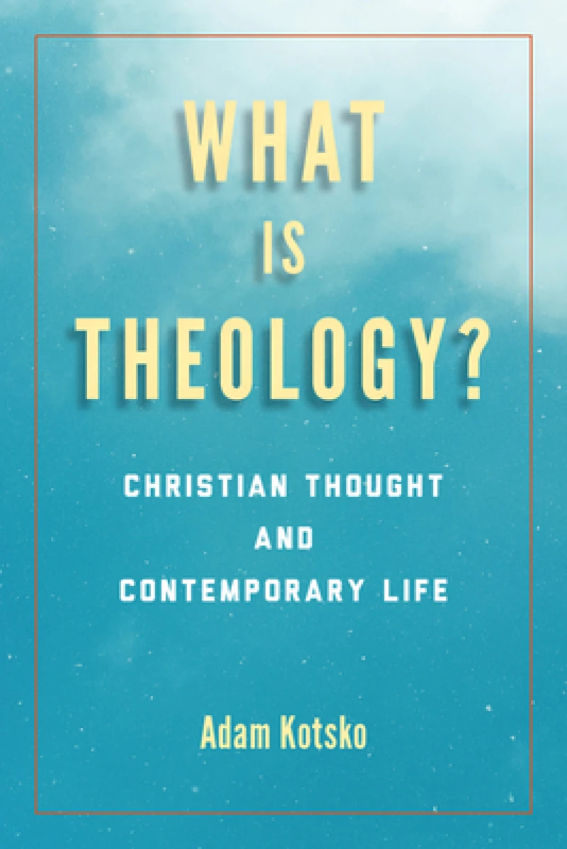 What Is Theology?