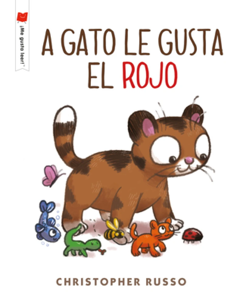 A gato le gusta rojo/ Cat Likes Red