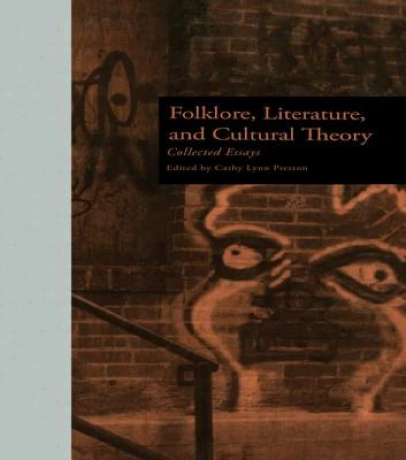 Folklore, Literature, and Cultural Theory