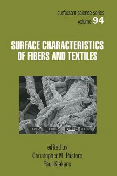 Surface Characteristics of Fibers and Textiles