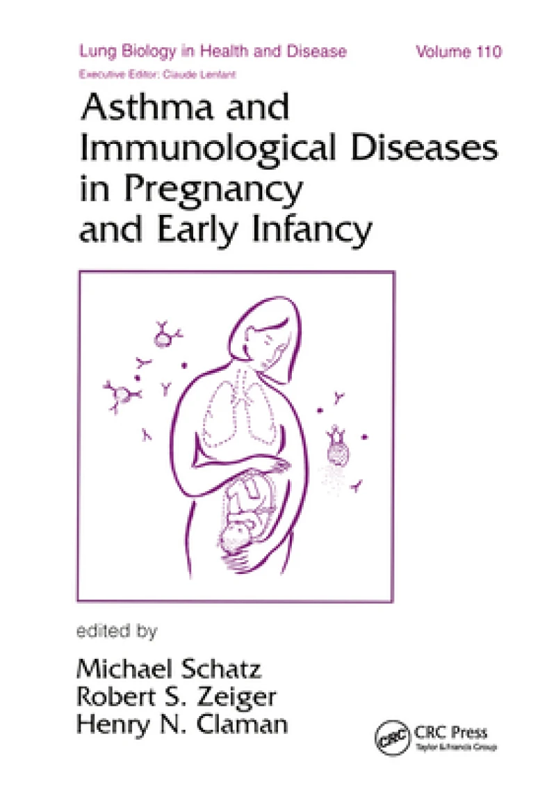 Asthma and Immunological Diseases in Pregnancy and Early Infancy