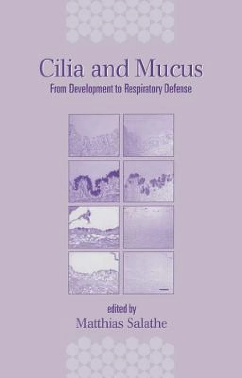 Cilia and Mucus