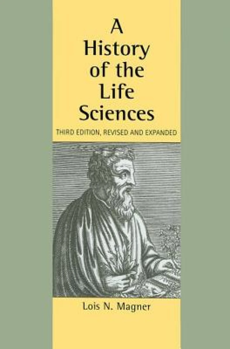 A History of the Life Sciences