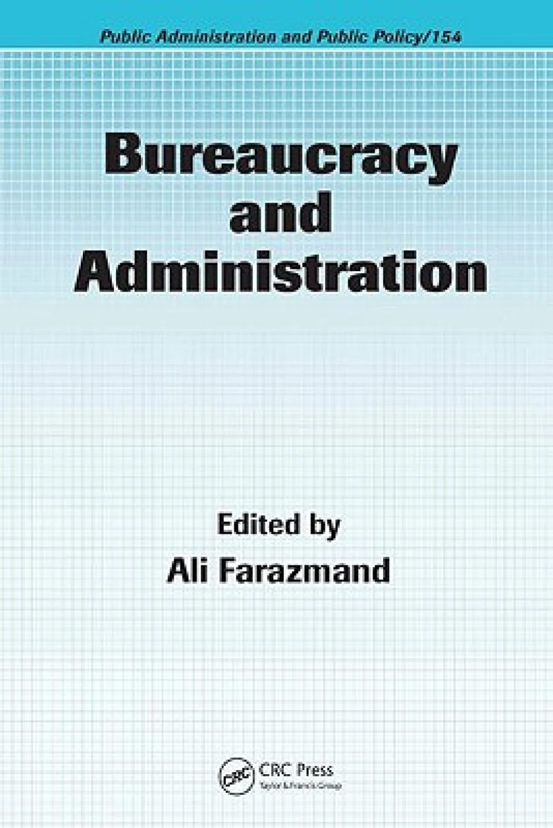 Bureaucracy and Administration