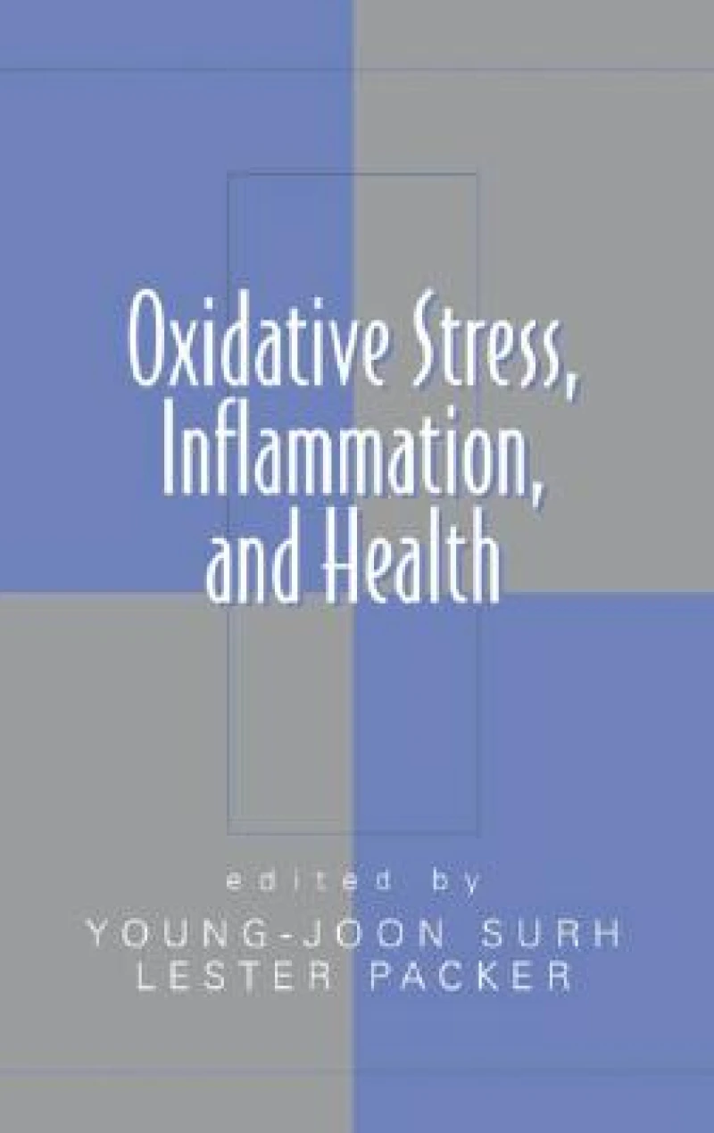 Oxidative Stress, Inflammation, and Health