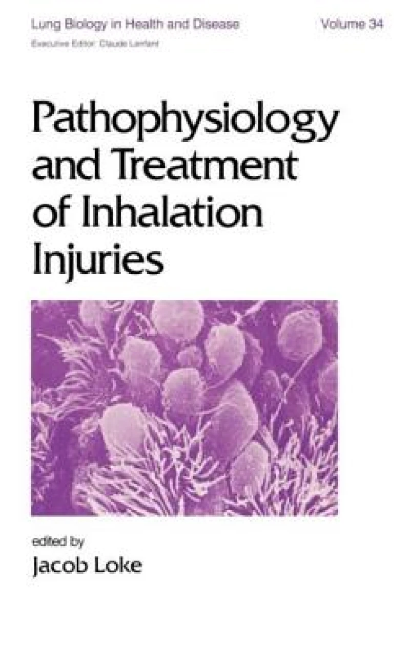 Pathophysiology and Treatment of Inhalation Injuries