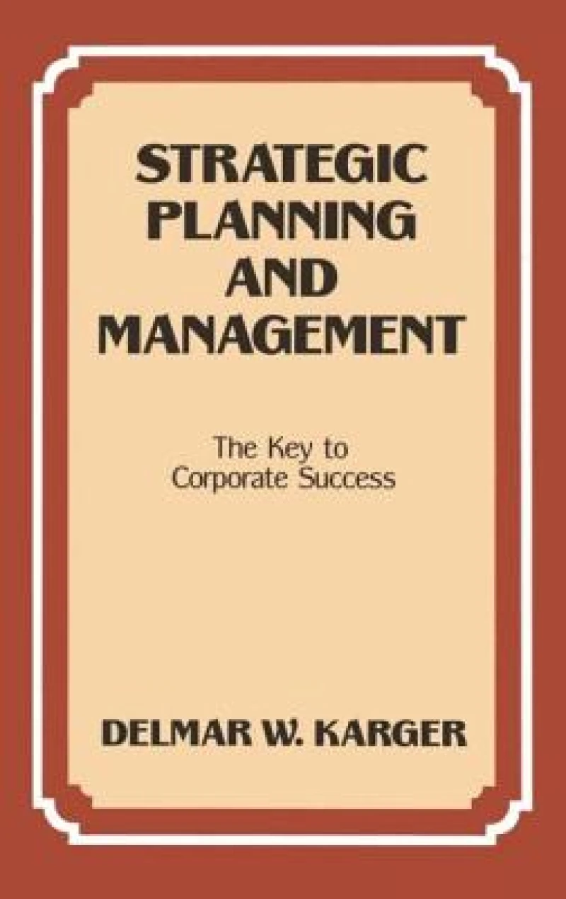 Strategic Planning and Management