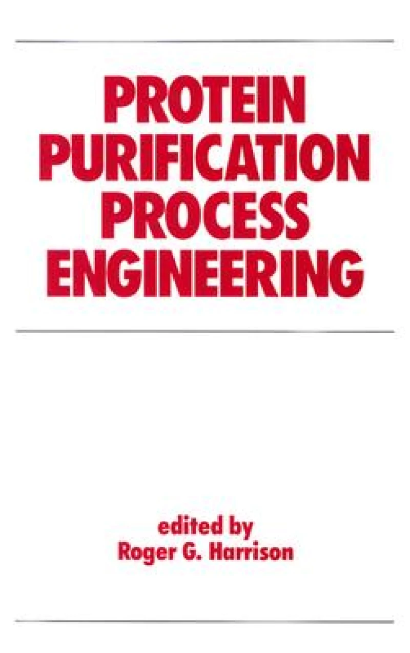 Protein Purification Process Engineering