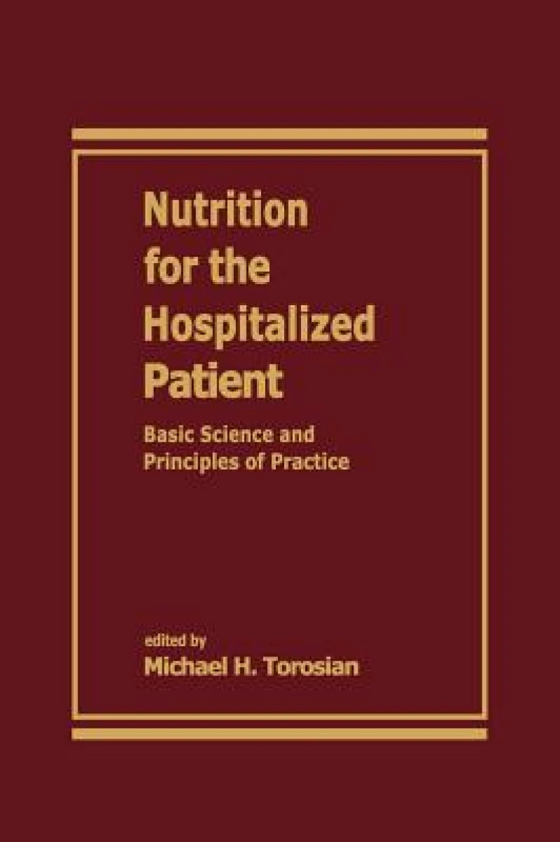 Nutrition for the Hospitalized Patient