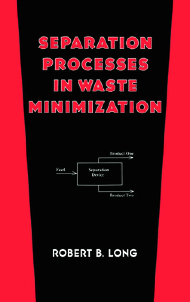 Separation Processes in Waste Minimization