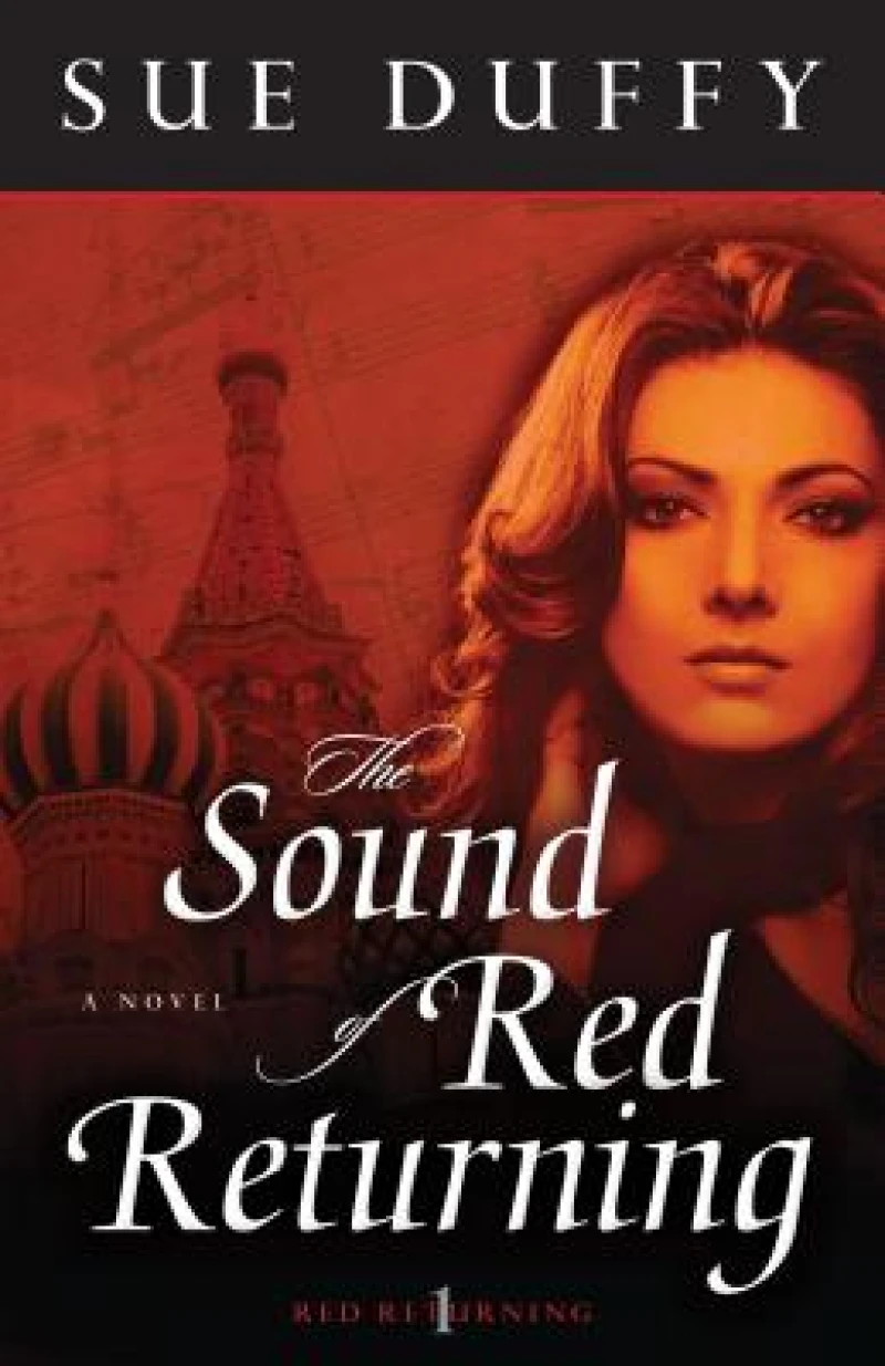 The Sound of Red Returning – A Novel