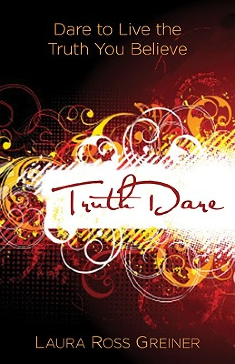 TruthDare – Dare to Live the Truth You Believe