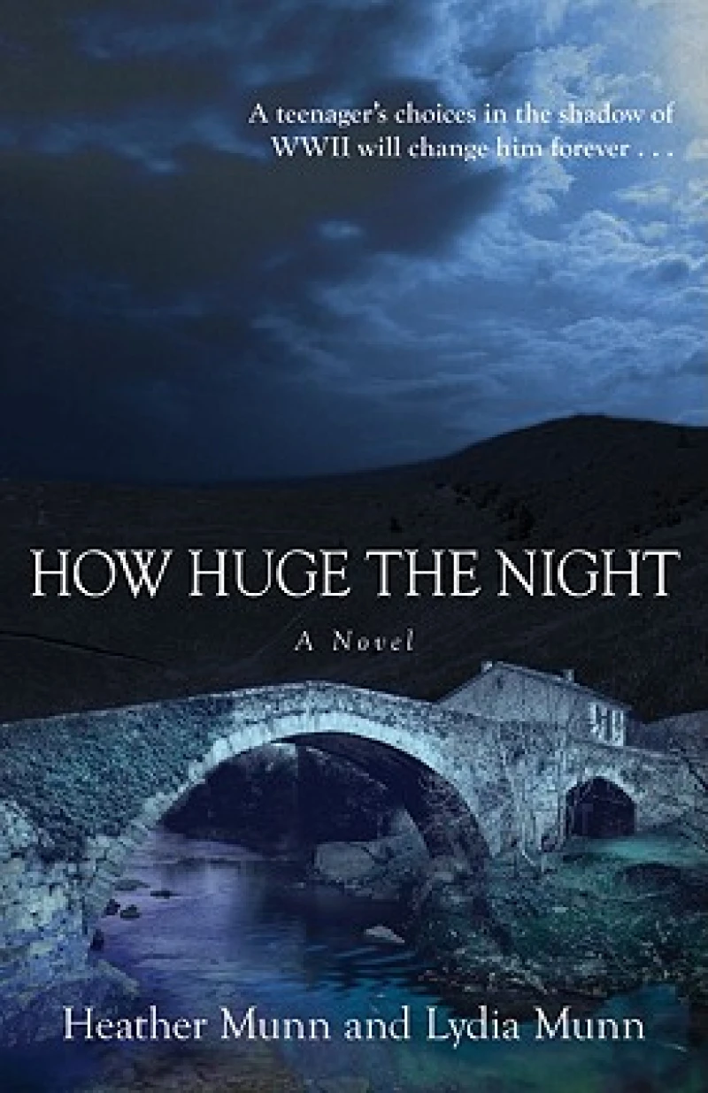 How Huge the Night – A Novel