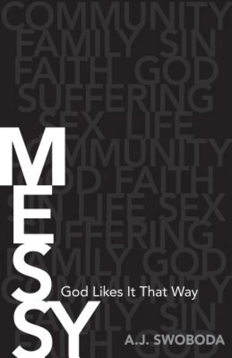 Messy – God Likes It That Way