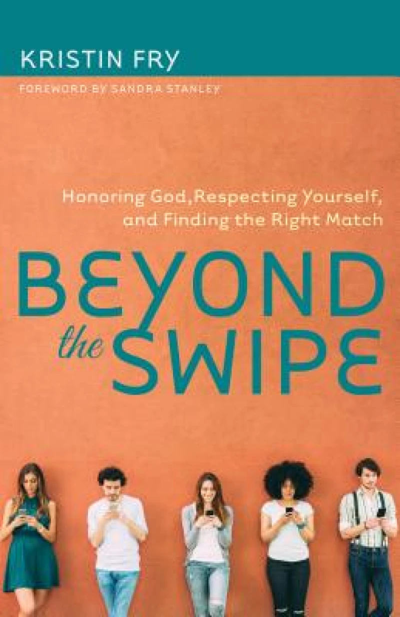 Beyond the Swipe – Honoring God, Respecting Yourself, and Finding the Right Match