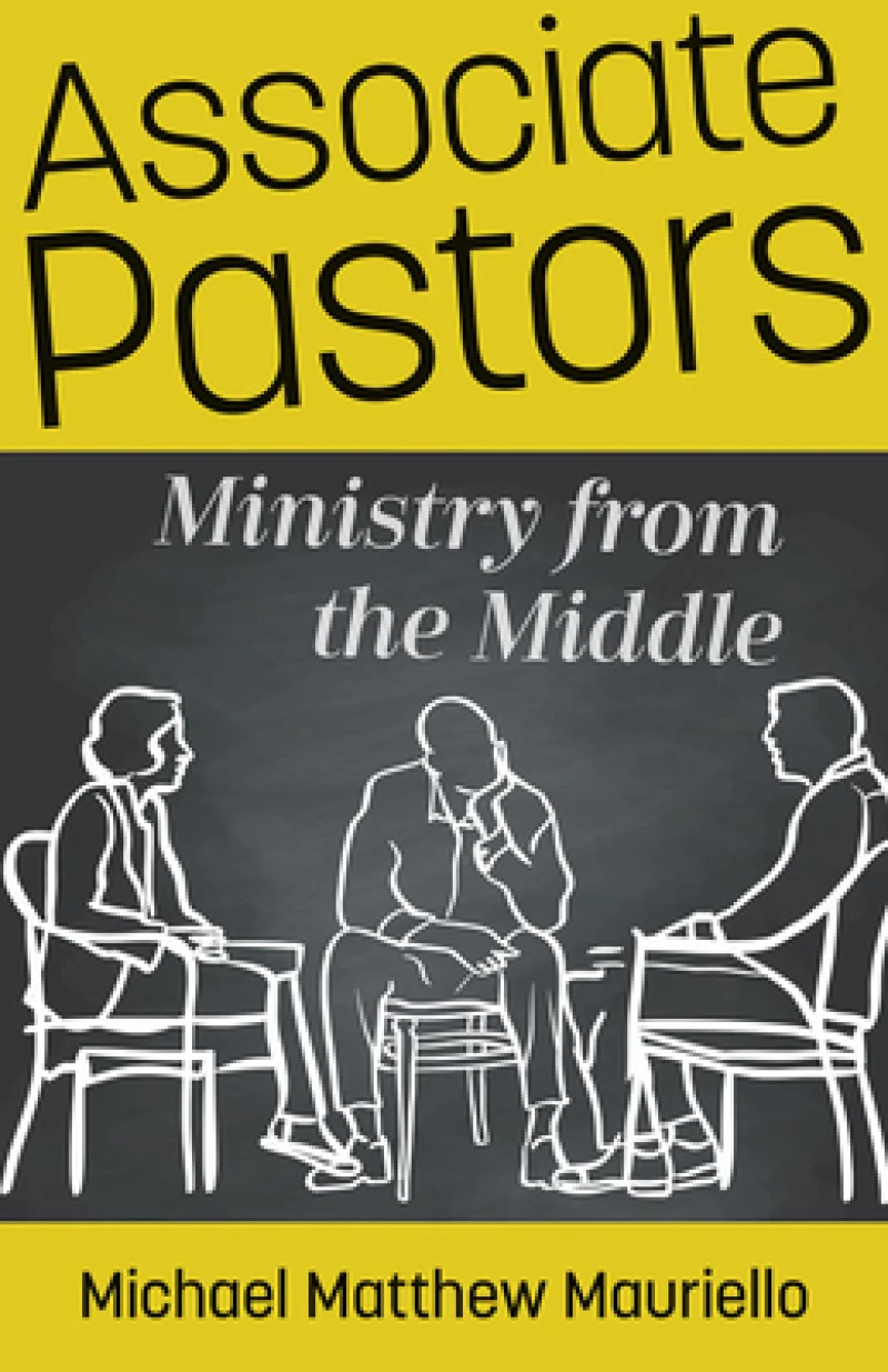 Associate Pastors – Ministry from the Middle