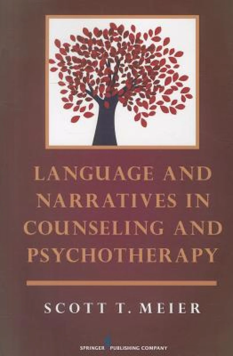 Language and Narratives in Counseling and Psychotherapy