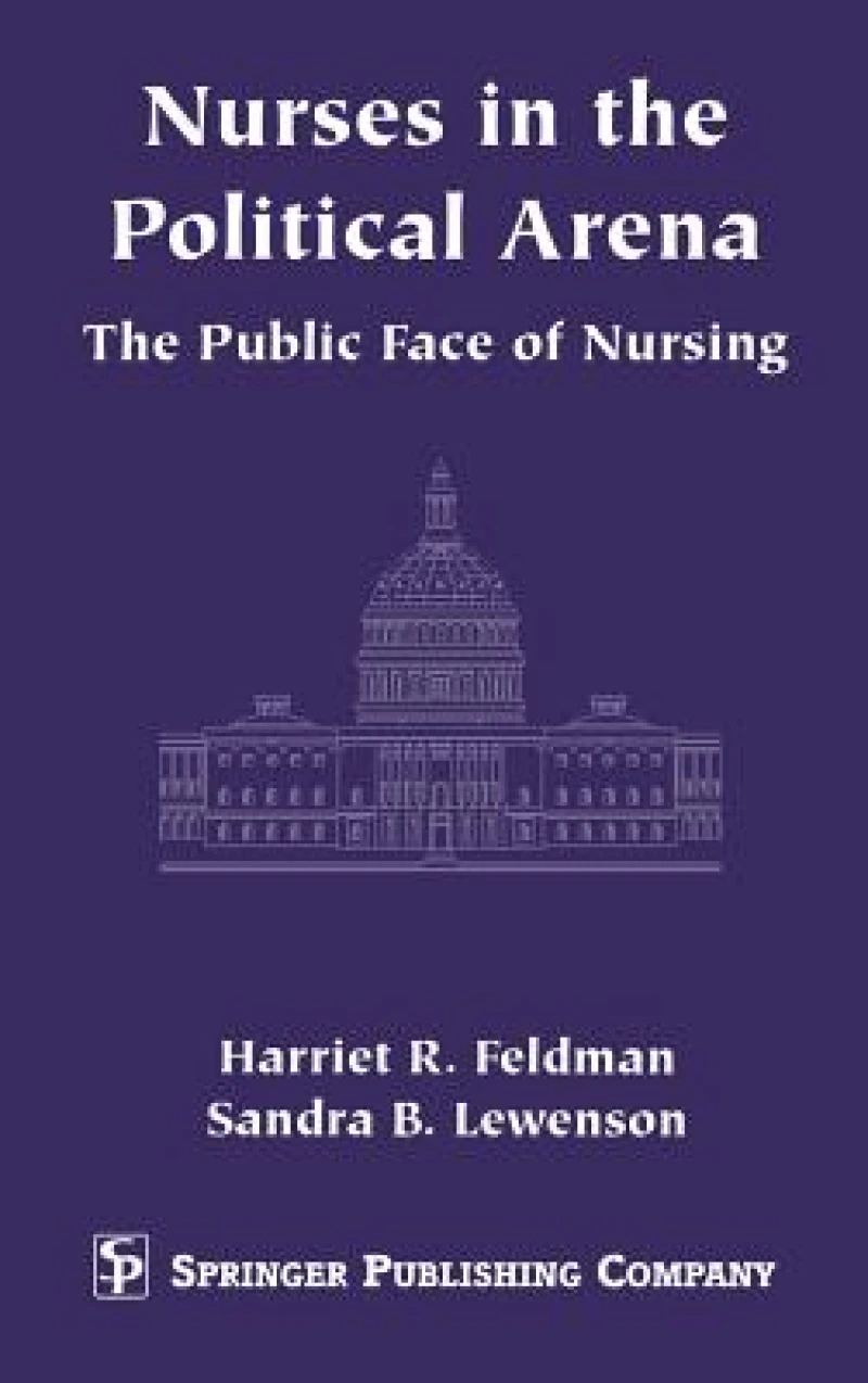 Nurses in the Political Arena