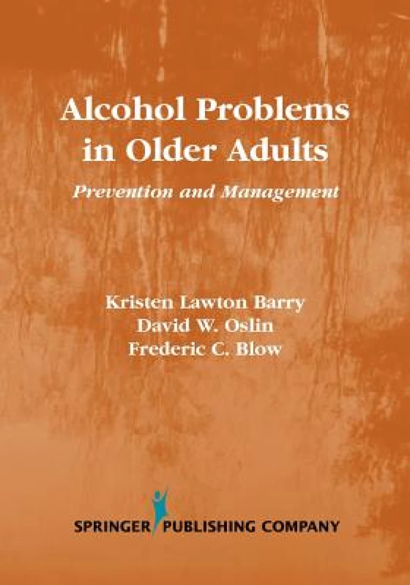 Alcohol Problems in Older Adults