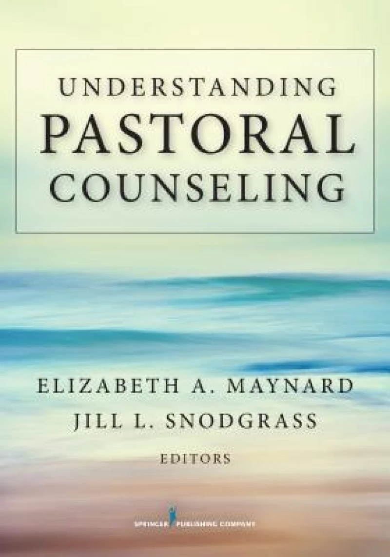 Understanding Pastoral Counseling