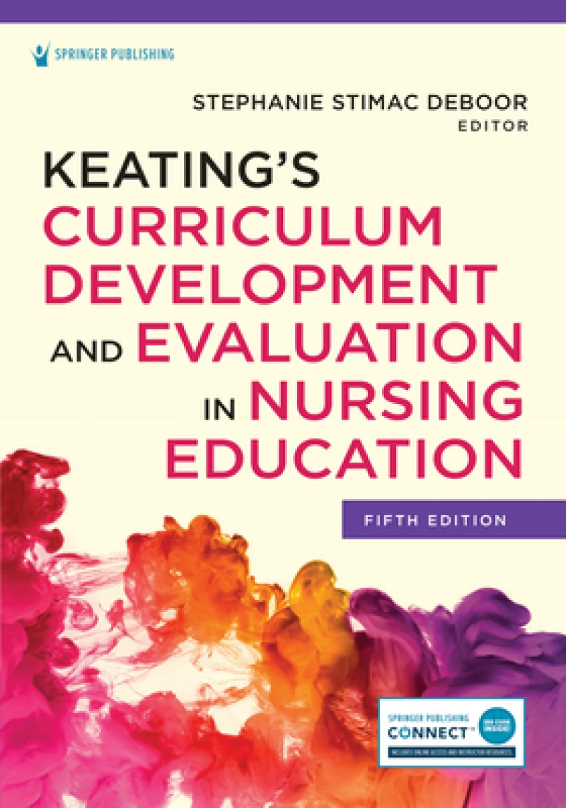Keating’s Curriculum Development and Evaluation in Nursing Education