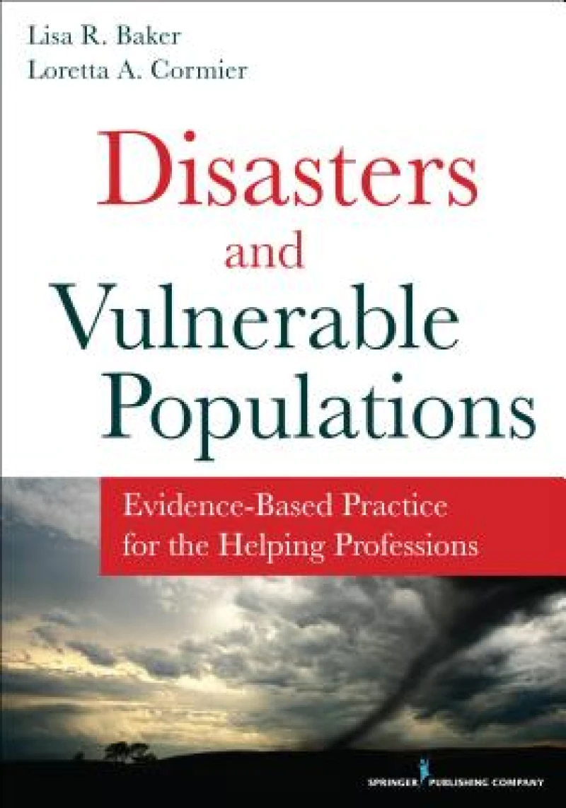 Disasters and Vulnerable Populations