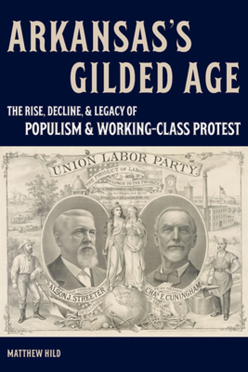 Arkansas’s Gilded Age