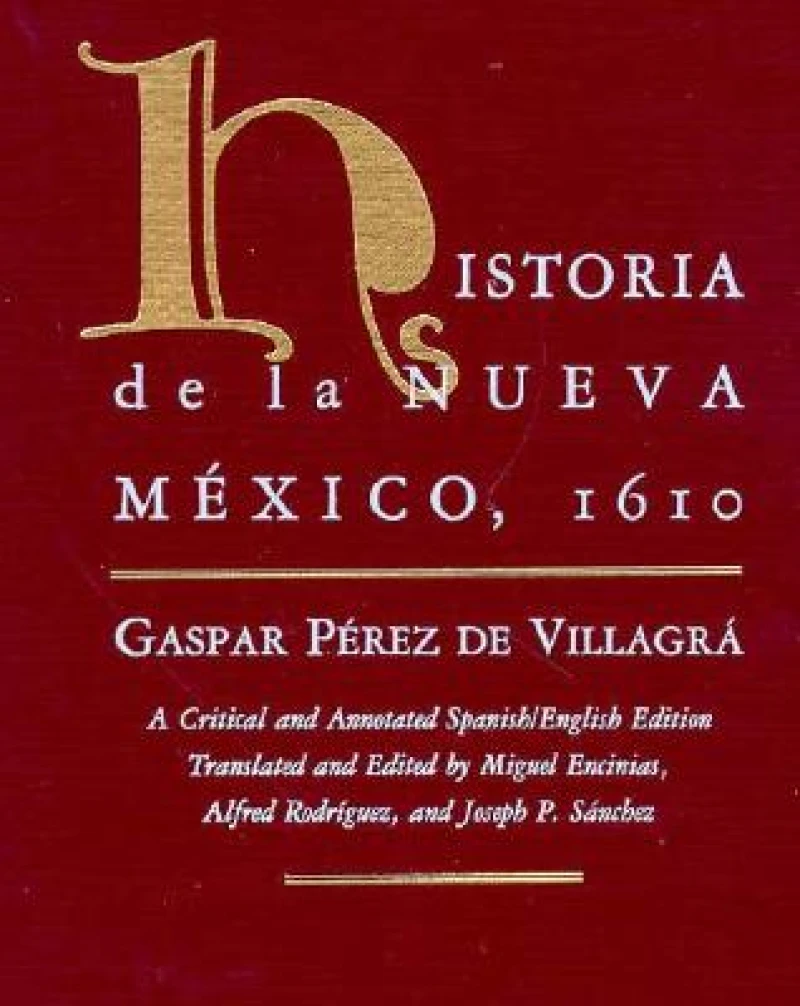 Historia De La Nueva Mexico, 1610