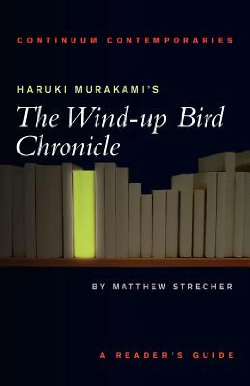 Haruki Murakami''s the Wind-Up Bird Chronicle
