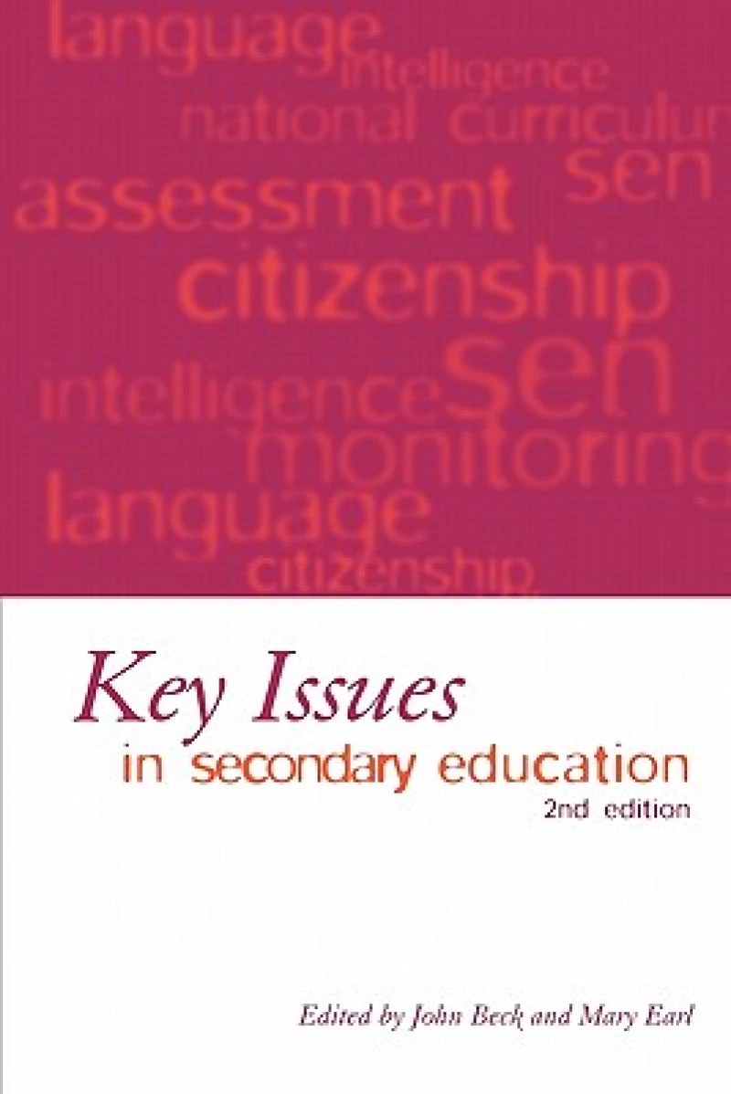 Key Issues in Secondary Education