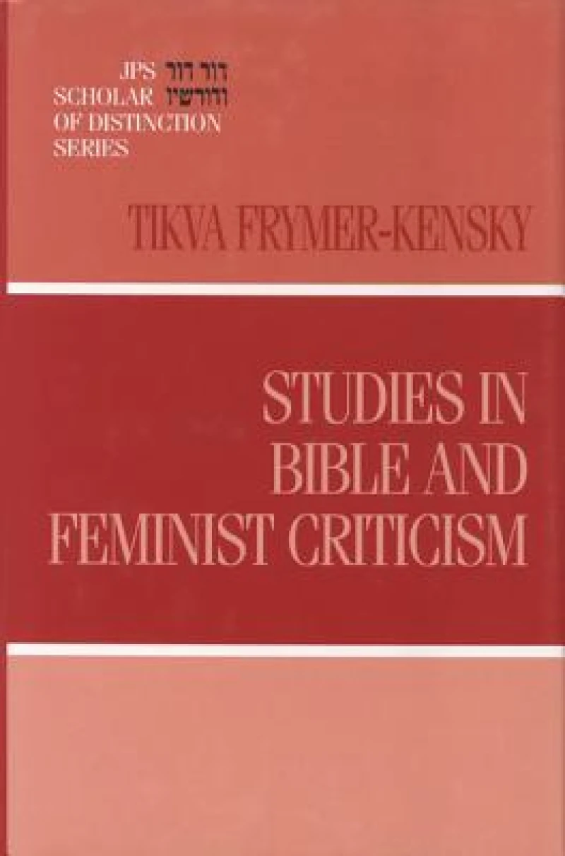 Studies in Bible and Feminist Criticism