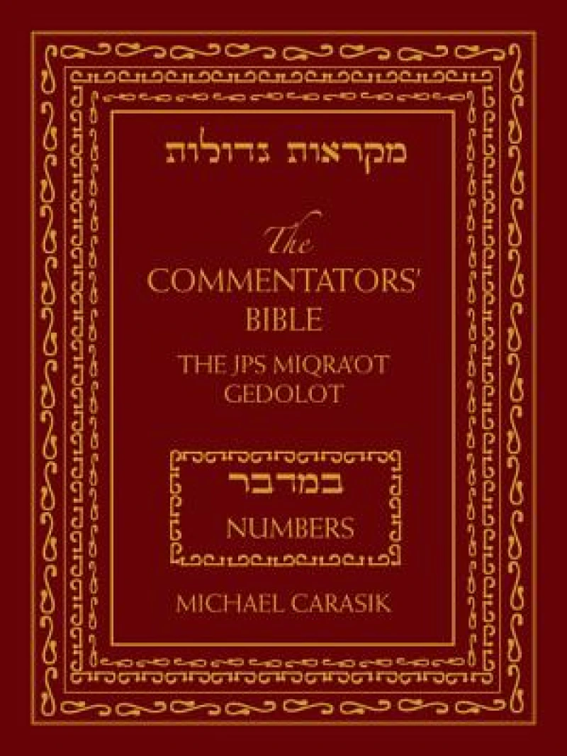 The Commentators' Bible: Numbers