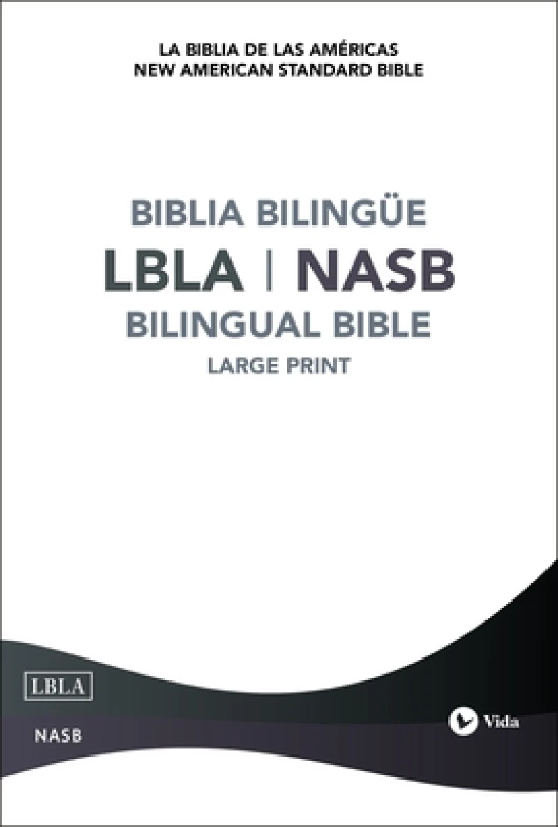 NASB/LBLA, Bilingual Bible, Hardcover / NASB/LBLA, Biblia Bilingue, Tapa dura