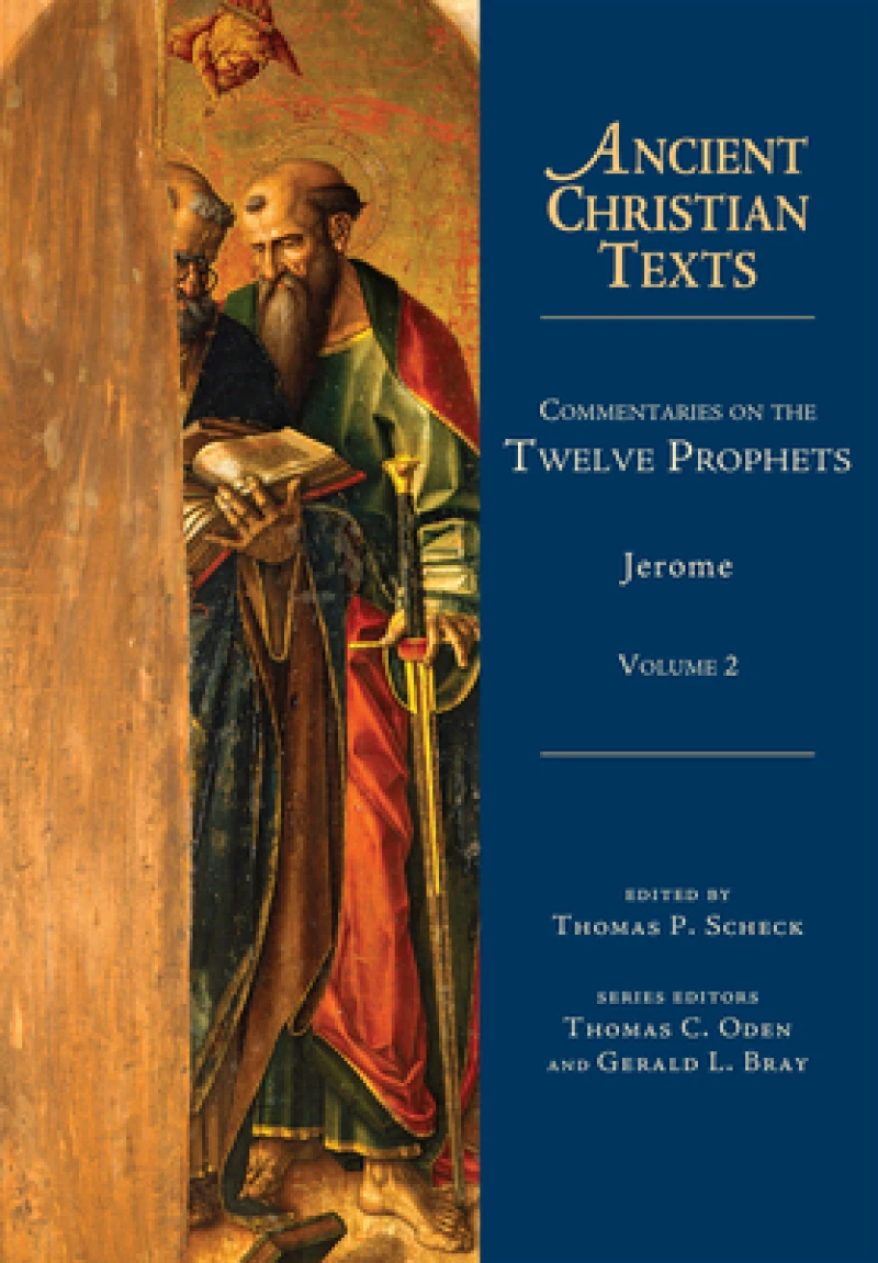 Commentaries on the Twelve Prophets – Volume 2